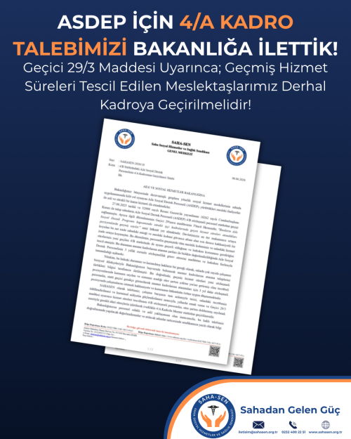 ASDEP Personeli İçin 4/A Kadro Başvurumuzu Bakanlığa İlettik!