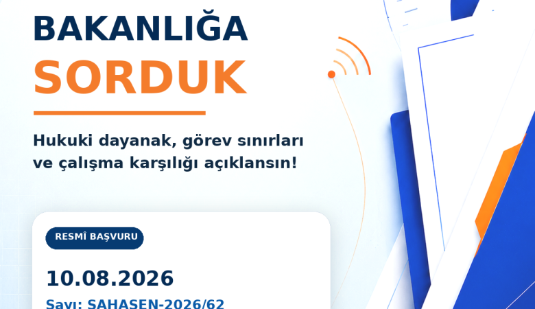 SAHA-SEN, Sosyal Hizmet Merkezlerindeki İcap Görevini Bakanlığa Sordu